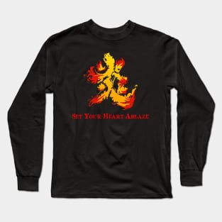 Set Your Heart Ablaze Long Sleeve T-Shirt